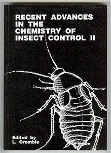 Recent Advances in the Chemistry of Insect Control II: Proceedings