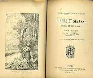 Seller image for PIERRE ET SUZANNE HISTOIRE DE DEUX ENFANTS for sale by Le-Livre