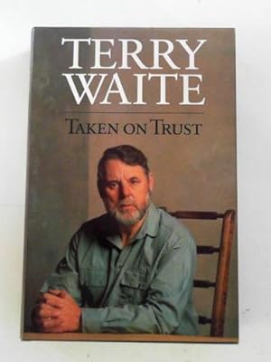 Seller image for Taken on trust for sale by Cotswold Internet Books