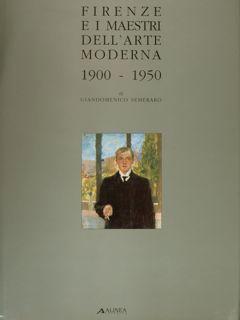 Seller image for FIRENZE E I MAESTRI DELL'ARTE MODERNA 1900 - 1950. for sale by EDITORIALE UMBRA SAS