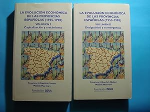 Seller image for LA EVOLUCIN ECONMICA DE LAS PROVINCIAS ESPAOLAS (1955-1998). 2 VOLMENES-OBRA COMPLETA for sale by Ernesto Julin Friedenthal