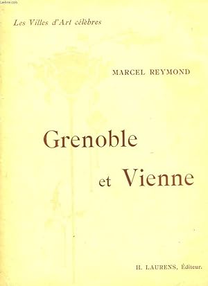 Bild des Verkufers fr GRENOBLE ET VIENNE zum Verkauf von Le-Livre