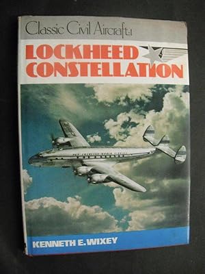 Classic Civil Aircraft 1: Lockheed Constellation