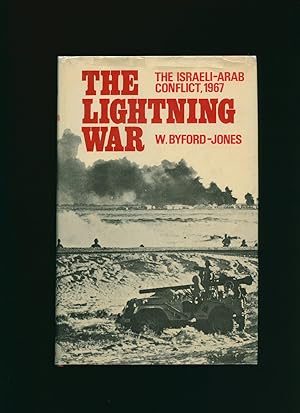 Image du vendeur pour The Lightning War; The Israeli-Arab Conflict, 1967 mis en vente par Little Stour Books PBFA Member