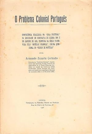 Imagen del vendedor de O problema colonial portugus. Conferncia realizada na (.) Sociedade de Geografia de Lisboa em 21 de Janeiro de 1925 (.). a la venta por Artes & Letras