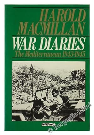 Seller image for WAR DIARIES. Politics and War in the Mediterranean, January 1943 - May 1945.: for sale by Bergoglio Libri d'Epoca