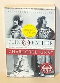 Seller image for Flint and Feather : The Life and Times of E. Pauline Johnson Tekahionwake for sale by G W Jackson