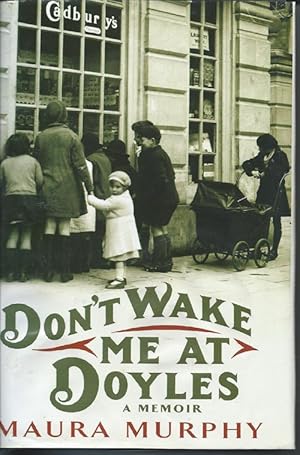 Bild des Verkufers fr Don't Wake Me at Doyles zum Verkauf von Bay Books