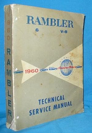 Imagen del vendedor de Technical Service Manual: Rambler 6 v8 a la venta por Alhambra Books