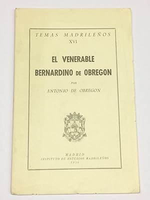 Imagen del vendedor de El venerable Bernardino de Obregn. a la venta por LIBRERA DEL PRADO