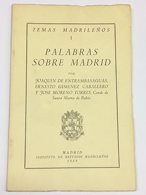 Imagen del vendedor de Palabras sobre Madrid. a la venta por LIBRERA DEL PRADO