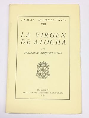 Imagen del vendedor de La Virgen de Atocha. a la venta por LIBRERA DEL PRADO