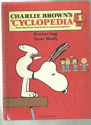 Imagen del vendedor de Charlie Brown's 'cyclopedia: Super Questions and Answers and Amazing Facts Based on the Charles M. Schulz Characters a la venta por ODDS & ENDS BOOKS