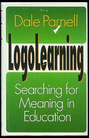 Logolearning: Searching for Meaning and Education