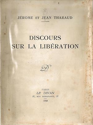 DISCOURS SUR LA LIBERATION