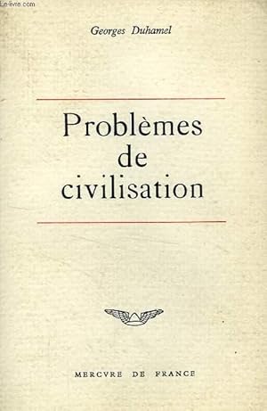 Image du vendeur pour PROBLEMES DE CIVILISATION mis en vente par Le-Livre