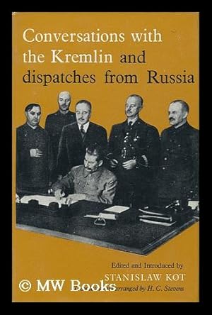 Bild des Verkufers fr Conversations with the Kremlin and Dispatches from Russia zum Verkauf von MW Books