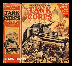 Seller image for Ray Land of the Tank Corps U.S.A. for sale by MW Books Ltd.