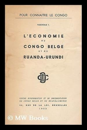 Seller image for L'economie du Congo Belge et du Ruanda-Urundi for sale by MW Books Ltd.