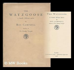 Seller image for The wayzgoose : a South African satire / by Roy Campbell for sale by MW Books Ltd.