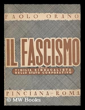 Seller image for Il fascismo : Vol. I, la vigilia sindacalista dello sato corporativo for sale by MW Books