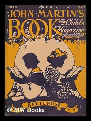 Imagen del vendedor de John Martin's Book - the Child's Magazine - Vol. XXIX, November, 1924, No. 6 a la venta por MW Books