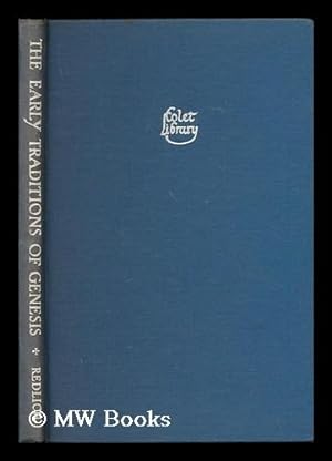 Seller image for The early traditions of Genesis / by E. Basil Redlich for sale by MW Books