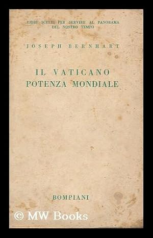 Immagine del venditore per Il vaticano potenza mondiale venduto da MW Books