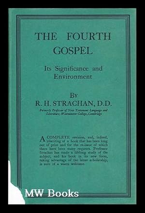 Seller image for The Fourth Gospel Its Significance Environment for sale by MW Books