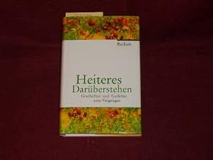 Seller image for Heiteres Darberstehen: Geschichten und Gedichte zum Vergngen. (Jubilumsedition). for sale by Der-Philo-soph