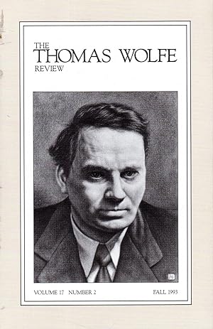 Seller image for The Thomas Wolfe Review. Volume 17, No. 2: Fall 1993 for sale by Dorley House Books, Inc.