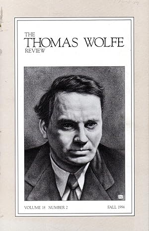 Seller image for The Thomas Wolfe Review. Volume 18, No. 2: Fall 1994 for sale by Dorley House Books, Inc.