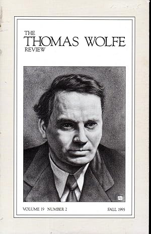 Seller image for The Thomas Wolfe Review. Volume 19, No. 2: Fall 1995 for sale by Dorley House Books, Inc.