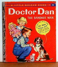 Seller image for Doctor Dan the Bandage Man for sale by Jans Collectibles: Vintage Books
