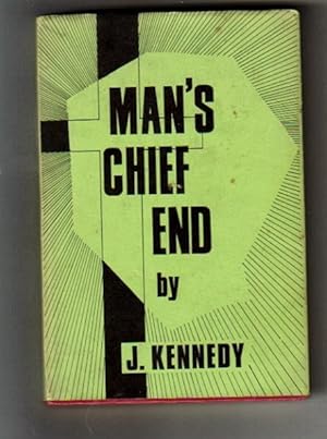 Image du vendeur pour Man's Chief End mis en vente par Brogden Books