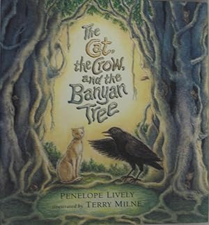 Seller image for The Cat, the Crow, and the Banyan Tree for sale by Renaissance Books