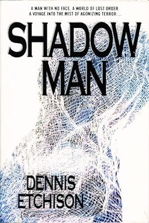 Bild des Verkufers fr SHADOWMAN: A Novel of Menace (on dust jacket as Shadow Man) zum Verkauf von Bookfever, IOBA  (Volk & Iiams)
