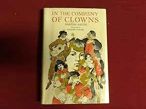 Seller image for IN THE COMPANY OF CLOWNS for sale by Betty Mittendorf /Tiffany Power BKSLINEN