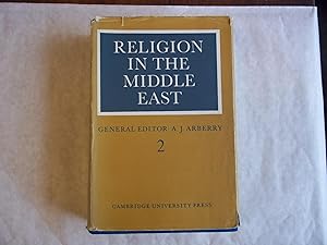 Seller image for Religion in the Middle East. Volume 2. ISLAM. for sale by Carmarthenshire Rare Books