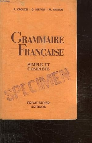 Seller image for GRAMMAIRE FRANCAISE. SIMPLE ET COMPLETE. for sale by Le-Livre