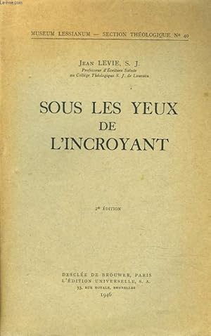 Seller image for SOUS LES YEUX DE L'INCROYANT for sale by Le-Livre