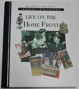 Bild des Verkufers fr Daily Life On The Home Front - Journeys Into The Past. zum Verkauf von H4o Books