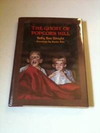 Bild des Verkufers fr The Ghost of Popcorn Hill zum Verkauf von WellRead Books A.B.A.A.