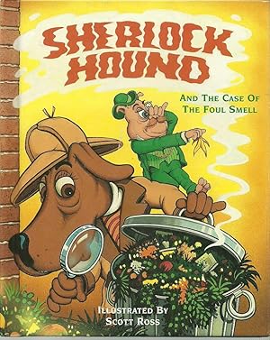 Seller image for Sherlock Hound And the Case of the Foul Smell (From the Case Files of Dr. Bulldog Watson) for sale by The Book Junction