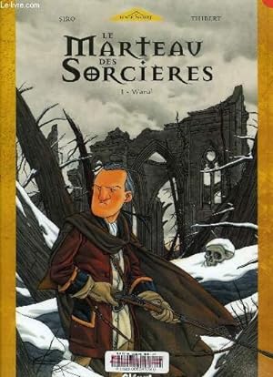 Seller image for LE MARTEAU DES SORCIERES, 1. WARUL for sale by Le-Livre
