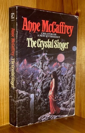 Seller image for The Crystal Singer: 1st in the 'Crystal Singer' series of books for sale by bbs