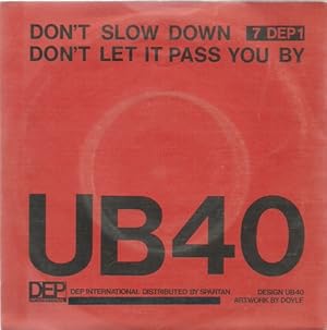 Bild des Verkufers fr Don`t slow down + Don`t let it pass you by (Single 45 UpM) zum Verkauf von ANTIQUARIAT H. EPPLER