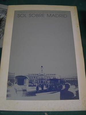 Seller image for SOL SOBRE MADRID. Trayectorias solares perspectivas a 40 latitud norte for sale by LIBRERIA  SANZ