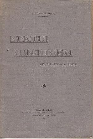 Seller image for Le Scienze Occulte E Il Miracolo Di. S. Gennaro for sale by Monroe Bridge Books, MABA Member