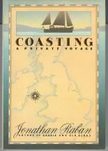 Imagen del vendedor de Coasting: a Private Voyage a la venta por Callaghan Books South